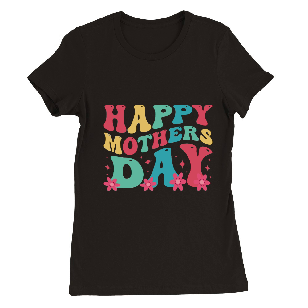Happy Mothers Day Retro Premium Womens Crewneck T-shirt