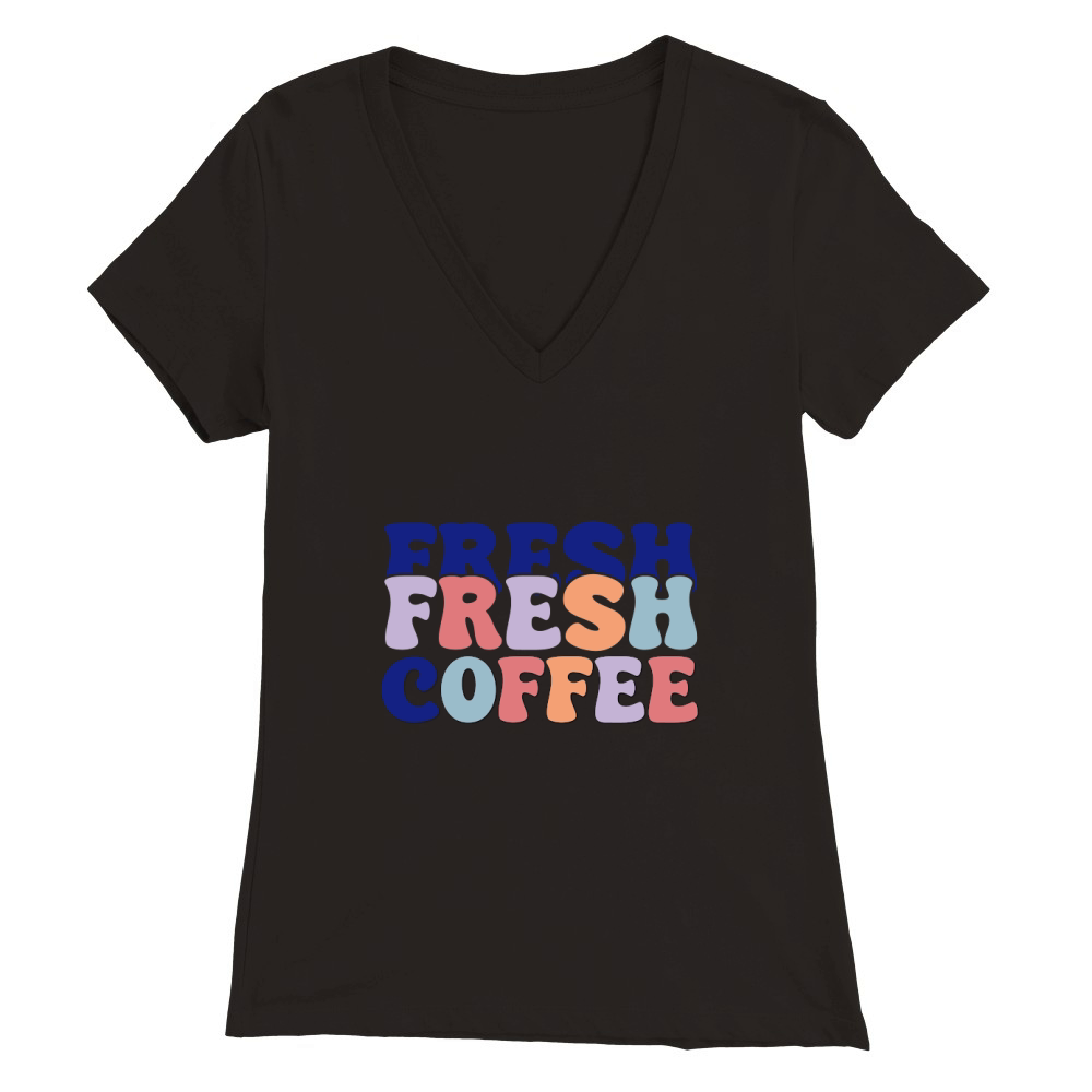 fresh coffee 2 Premium Womens V-Neck T-shirt