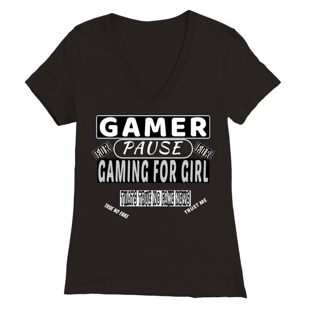 Gamer pause for girl Premium Womens V-Neck T-shirt