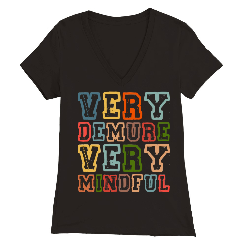 Very Demure Very Mindful 2 Premium Womens V-Neck T-shirt