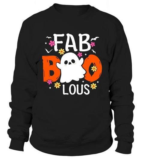 fab boo lous Sweatshirt Unisex