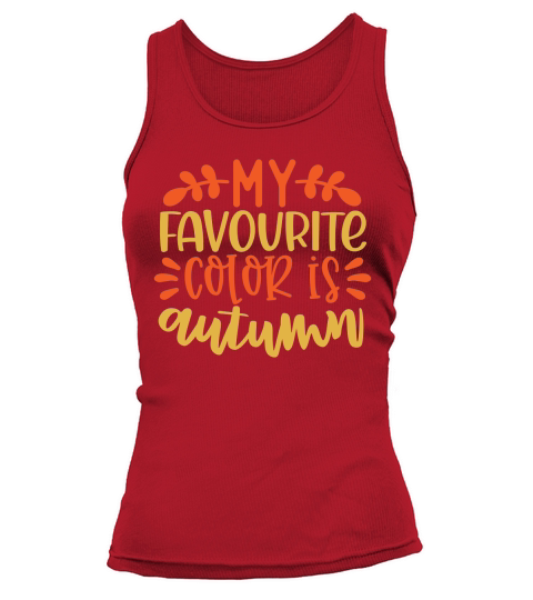 Favourite color is autumn Tank top Woman