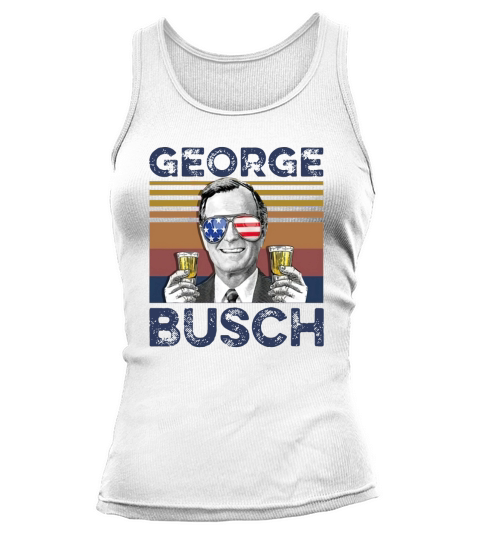 Vintage George W. Bush Busch 4th Of July Independence Day shirth Tank top Woman