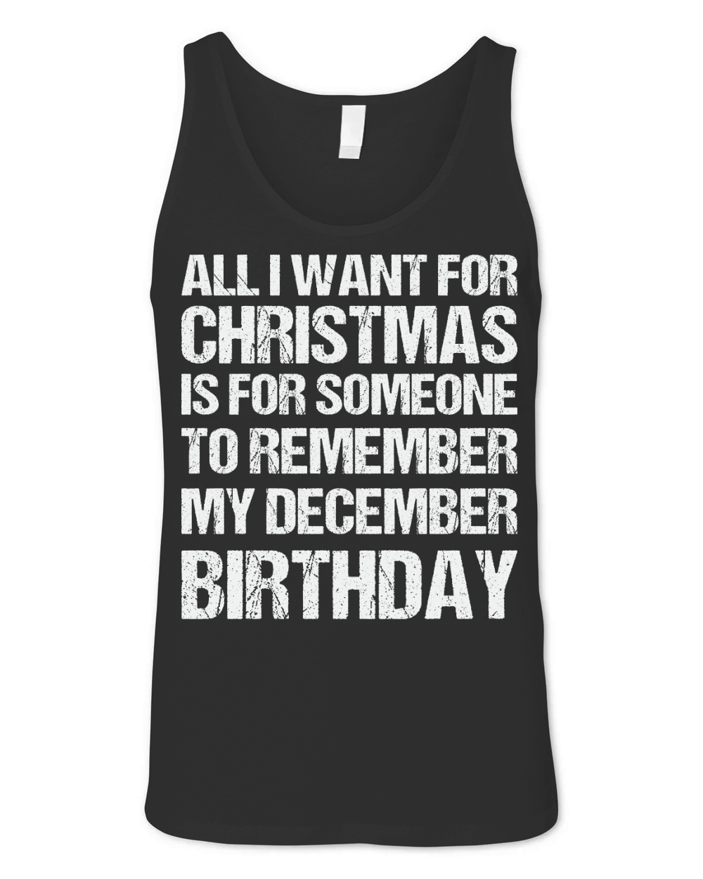 All I Want for Christmas is for Someone Birthday Unisex Jersey Tank
