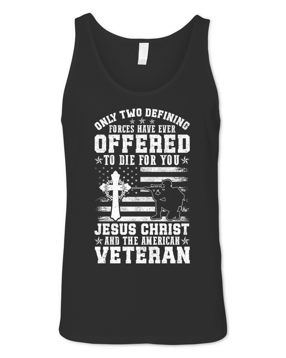 ONLY TWO DEFINING FORCES HAVE EVER OFFERED TO DIE FOR YOU Unisex Jersey Tank