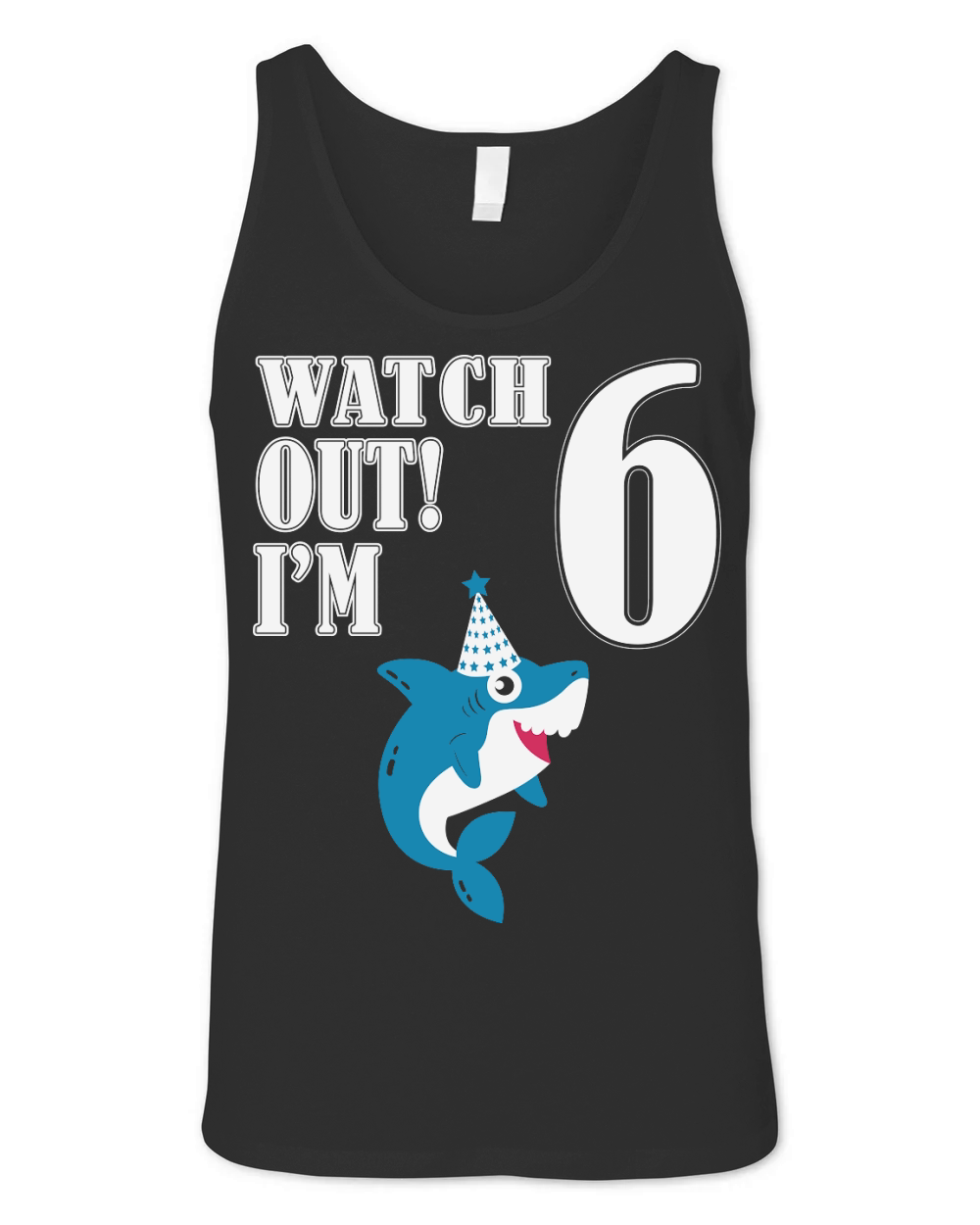 watch out i am 6 birthday shark Unisex Jersey Tank