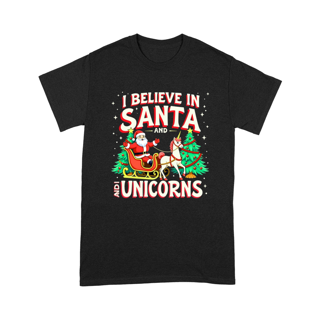 I Believe in Santa and I Unicorns Unisex T-Shirt