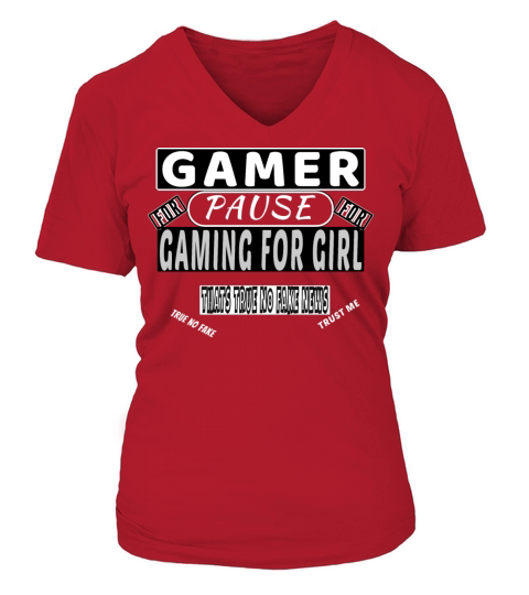 Gamer pause for girl V-neck T-Shirt Woman