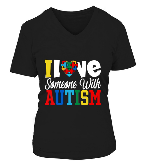 Ilve Someone With AUTISM V-neck T-Shirt Woman