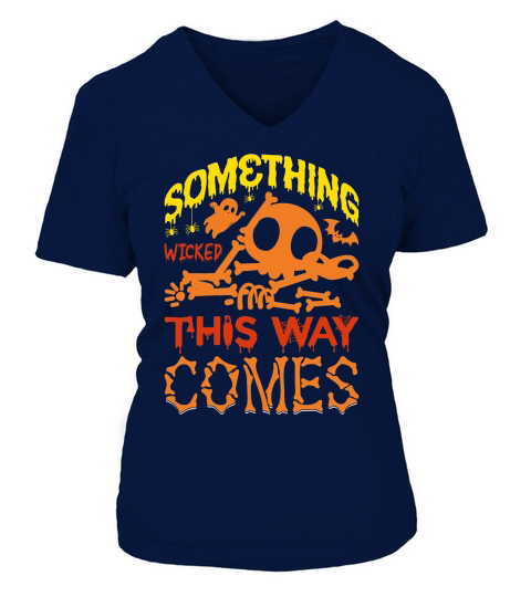 Something wicked this way comes V-neck T-Shirt Woman
