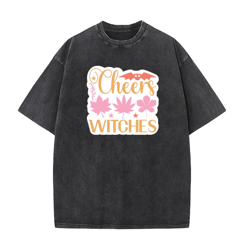 Cheers witches Washed T-Shirt
