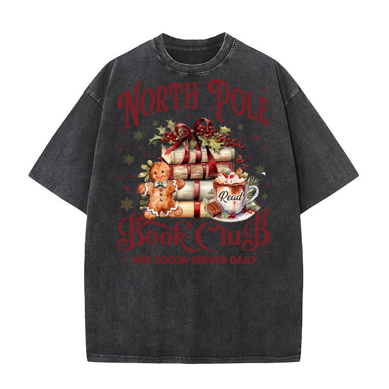 North pole book club hot cocoa served daily Washed T-Shirt