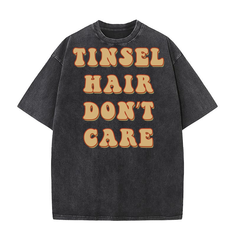 Tinsel Hair Don’t Care Retro Brown Washed T-Shirt