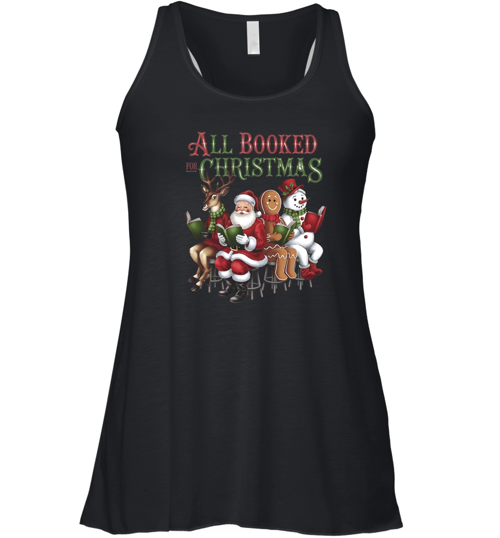 All booked for christmas 2 Women's Flowy Tank Top
