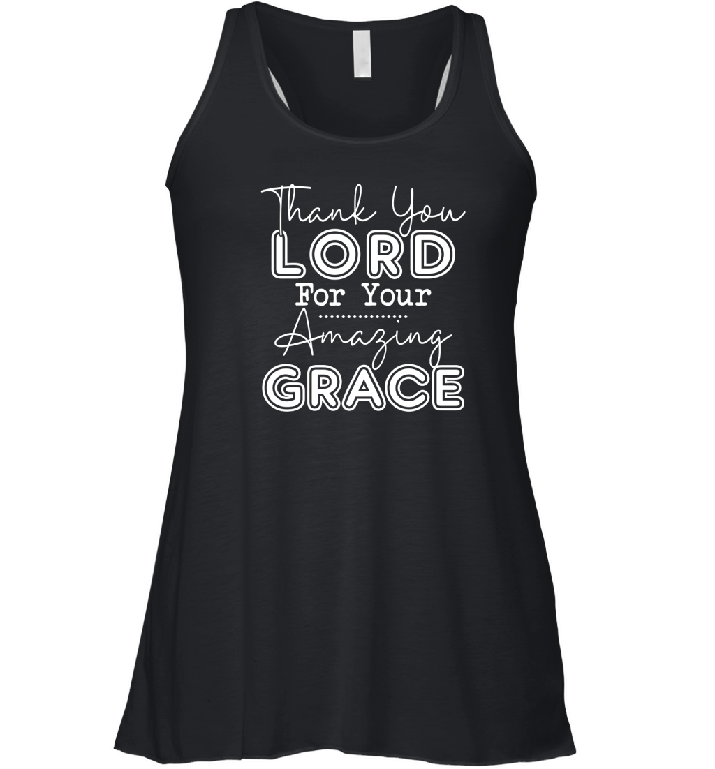 Thank You Lord For Your Amazing Grace Women's Flowy Tank Top
