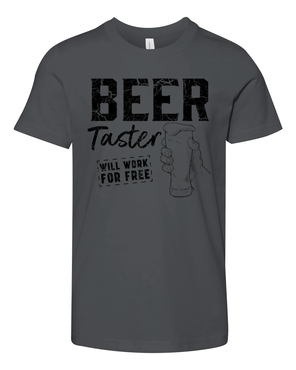 Beer taster works for free Youth Unisex Jersey Tee