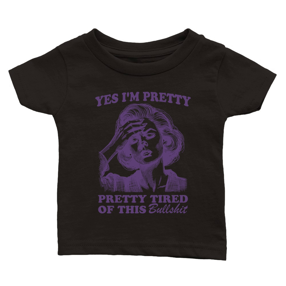 Pretty Tired Of This BS L Violet Classic Baby Crewneck T-shirt