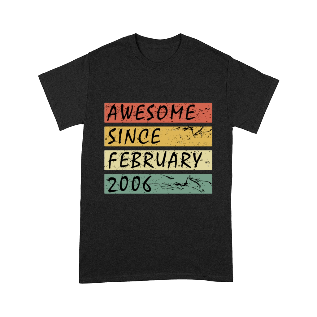 2006 vintage birthday February saying Comfort T-shirt