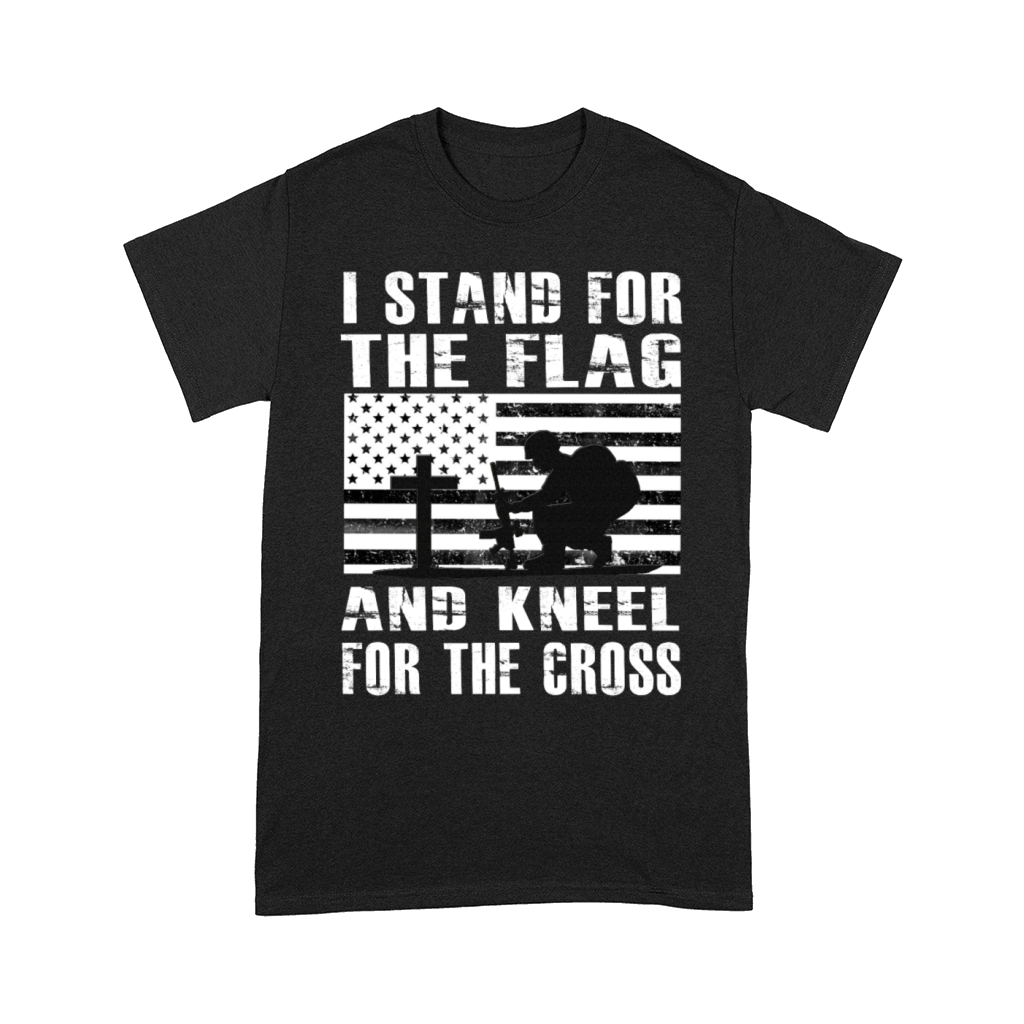I Stand For The Flag And Kneel For The Cross Shirt Comfort T-shirt