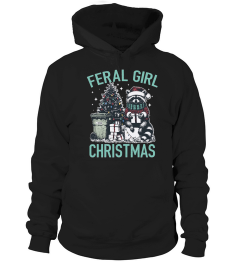 Feral Girl Christmas Raccoon D Color Green Hoodie Unisex