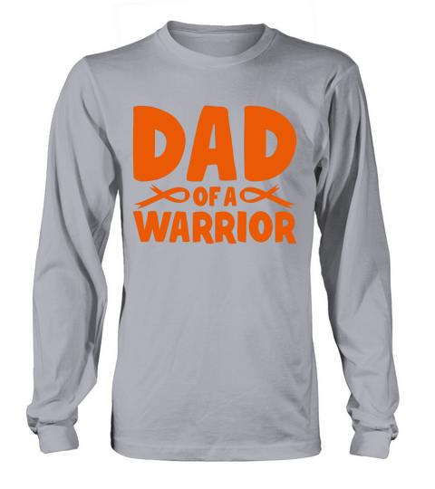 Dad of a Warrior Long sleeved Unisex