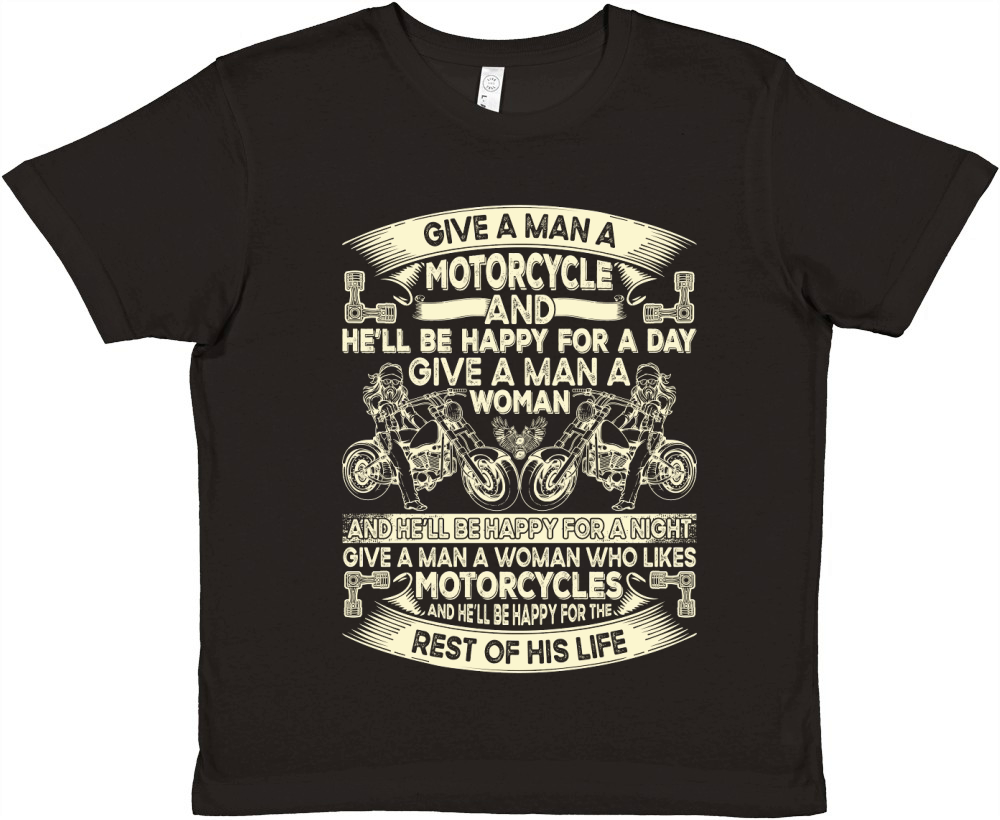 Give a Man a Motorcycle Motorbike Lover Premium Kids Crewneck T-shirt