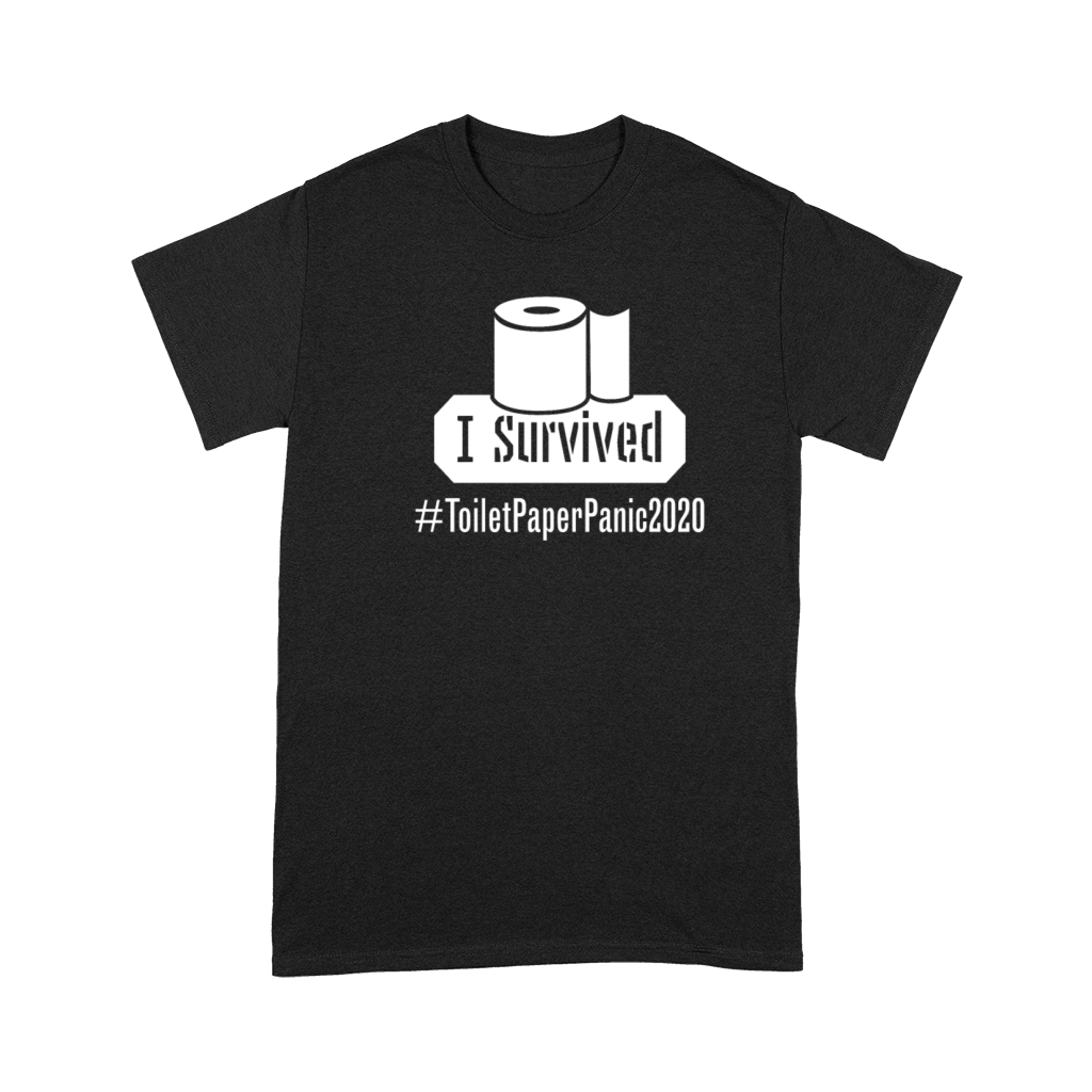 I Survived Toilet Paper Shortage Panic 2020 Premium T-shirt