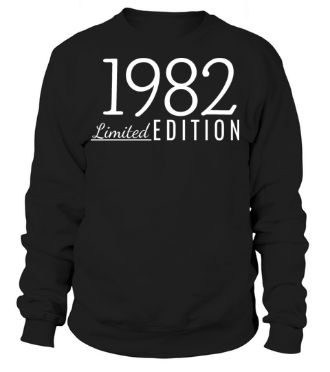 1982 Limited Edition Birthday Sweatshirt Unisex
