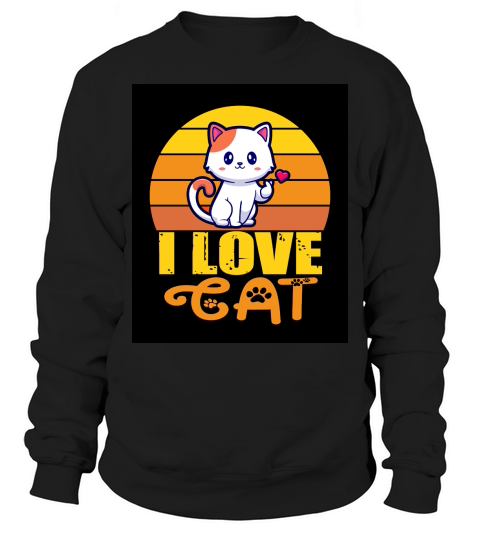 I love Cat Sweatshirt Unisex