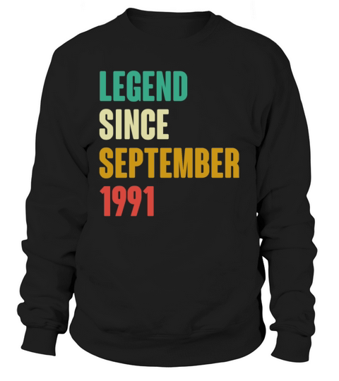 September 1991 31st Birthday 31 Years Old Bday Gi Sweatshirt Unisex