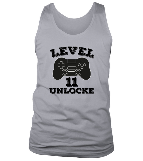 Level 11unlocked - 11th birthday gift Tank Top Unisex