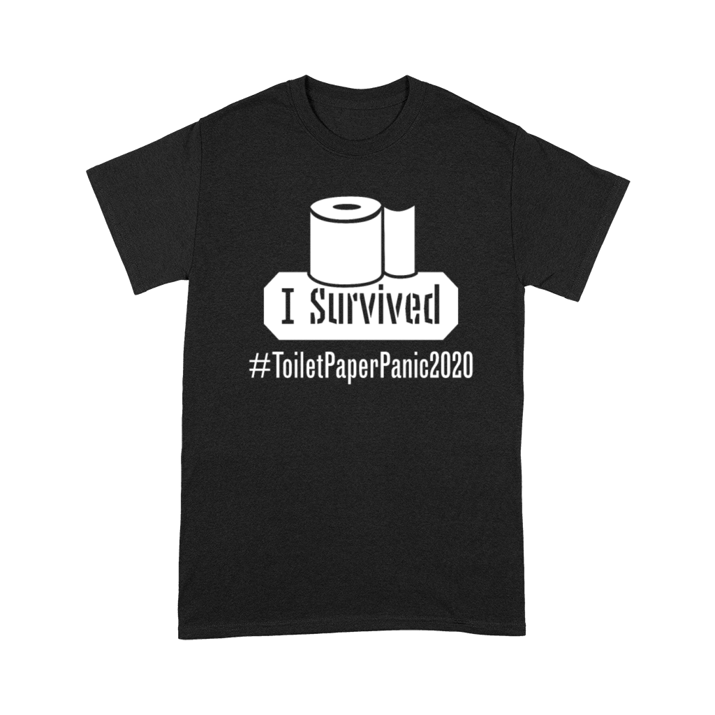 I Survived Toilet Paper Shortage Panic 2020 Unisex T-Shirt