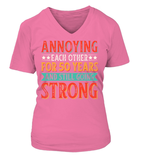 Annoying Each other For 50 Years And Still Going Strong T Shirt Design (1) V-neck T-Shirt Woman