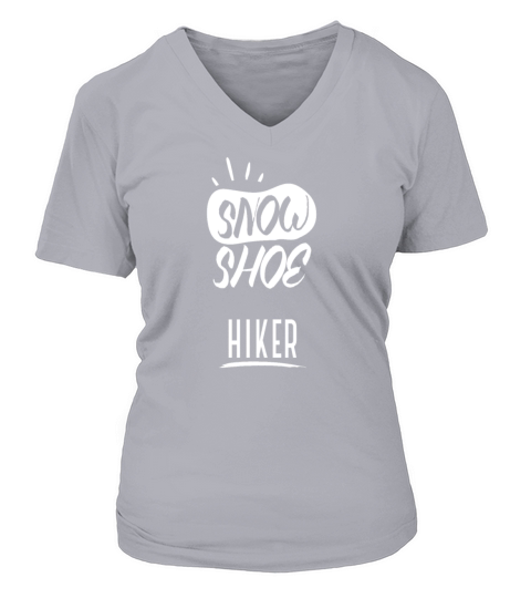 Snowshoeing Snowshoe Hiking V-neck T-Shirt Woman