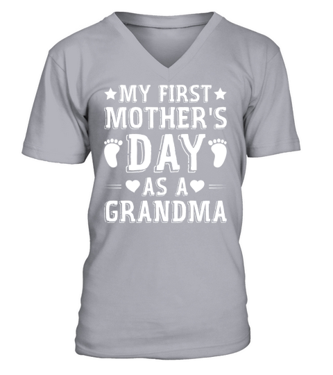 My First Mothers Day As A Grandma  (2) (1) V-Neck T-shirt