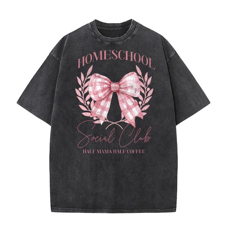 Homeschool social club half mama half coffee Washed T-Shirt