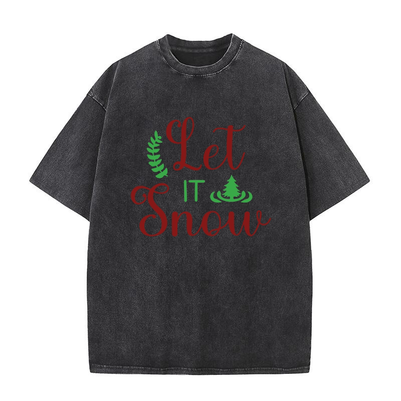 Let it snow Washed T-Shirt