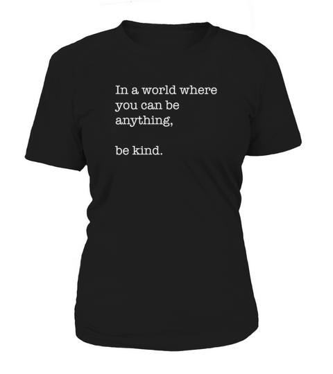 Be Kind Women's T-Shirt