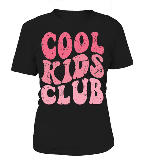 Cool kids club Women's T-Shirt