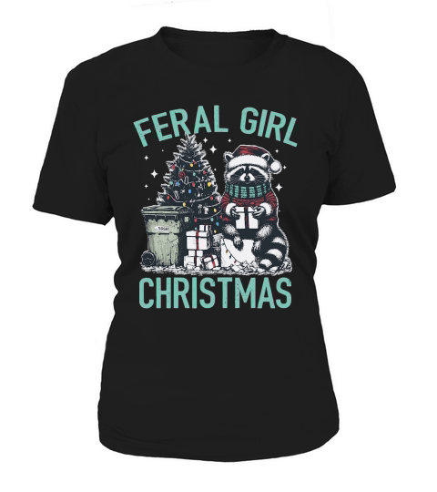 Feral Girl Christmas Raccoon D Color Green Women's T-Shirt