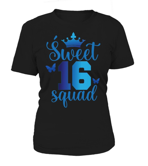 Sweet 16 Squad Birthday Women's T-Shirt