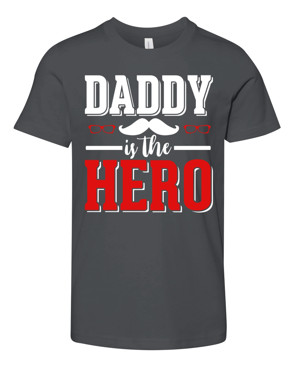 Daddy is the Hero Youth Unisex Jersey Tee