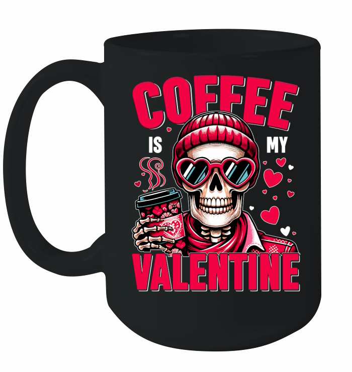 Coffee is My Valentine Ceramic Mug
