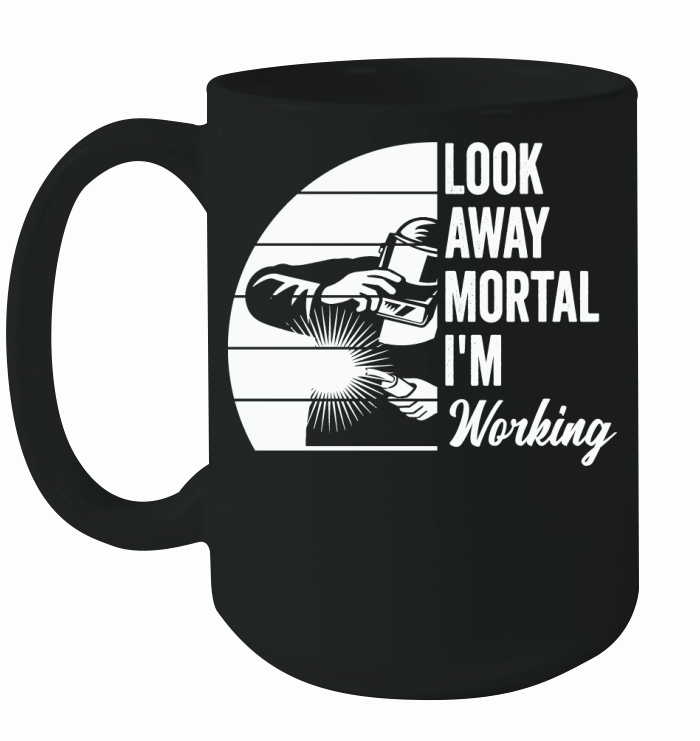 Look Away Mortal Im Working Ceramic Mug