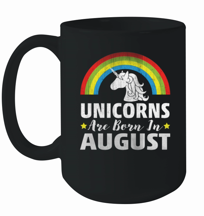 Unicorns Are Born In August Ceramic Mug