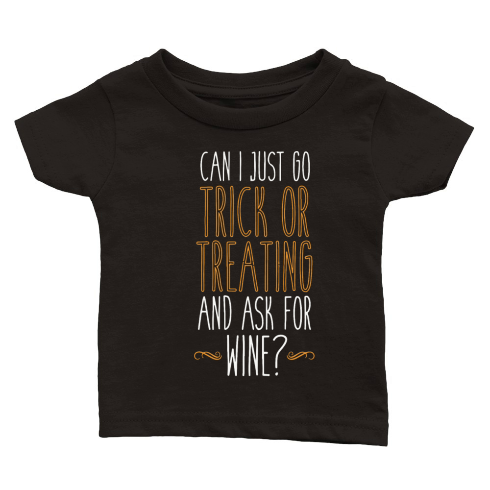 Trick or Treat For Wine Classic Baby Crewneck T-shirt
