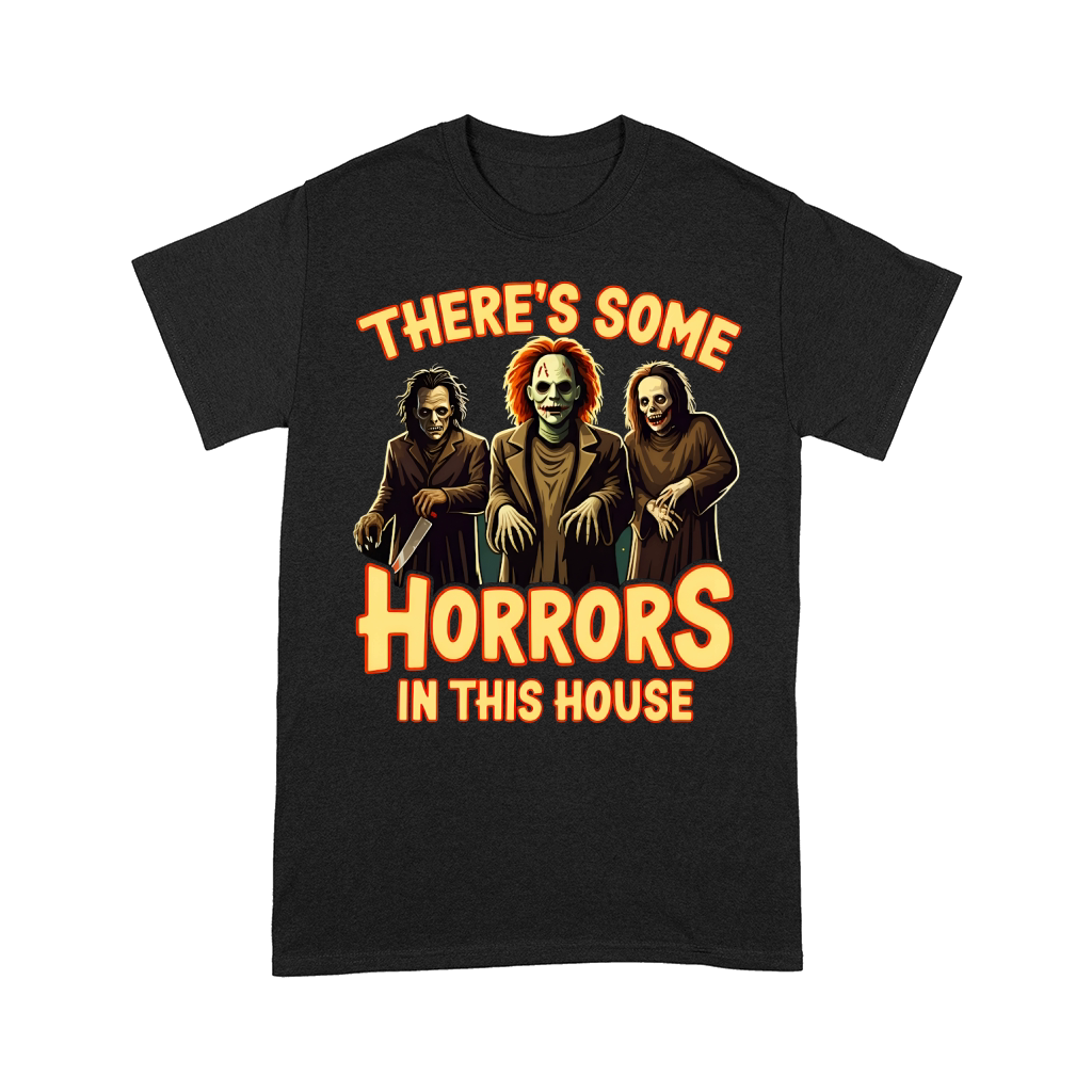Theres Some Horrors In This House Comfort T-shirt