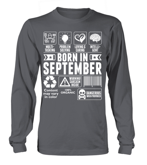 Born In September Tshirt Long sleeved Unisex