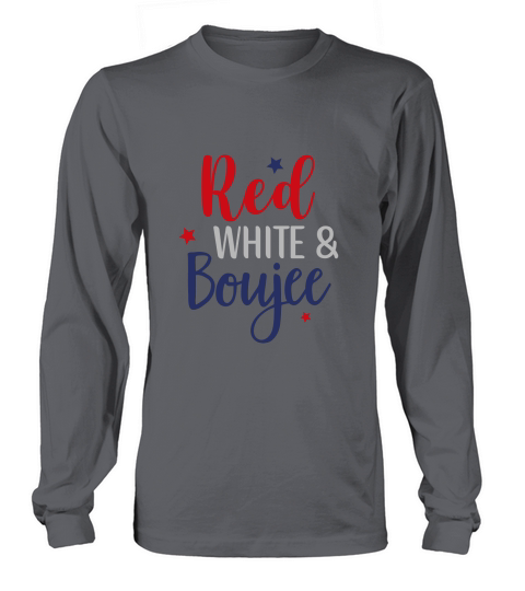 Red white & boujee Long sleeved Unisex