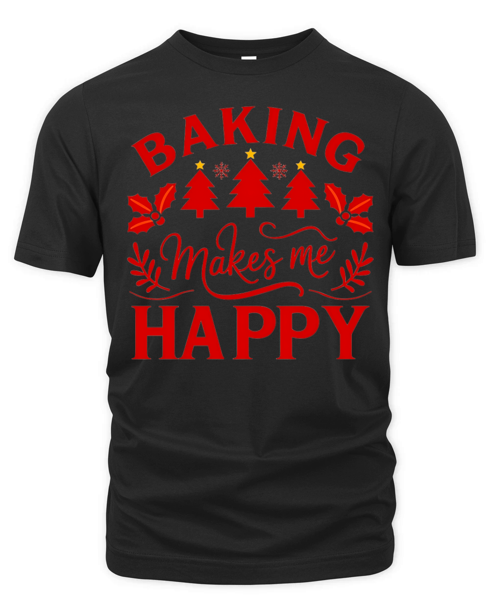 Baking Makes Me Happy Christmas Organic Unisex T-shirt